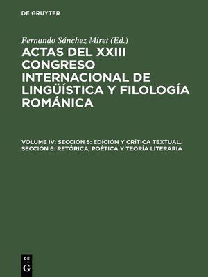 cover image of Actas del XXIII congreso internacional de lingüística y filología románica,  Volume 4, Sección 5-6
